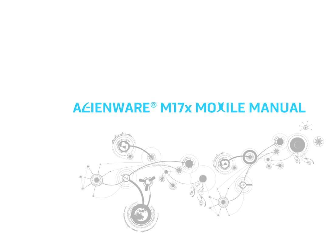 Alienware M17X manual Alienware M17x Mobile Manual 