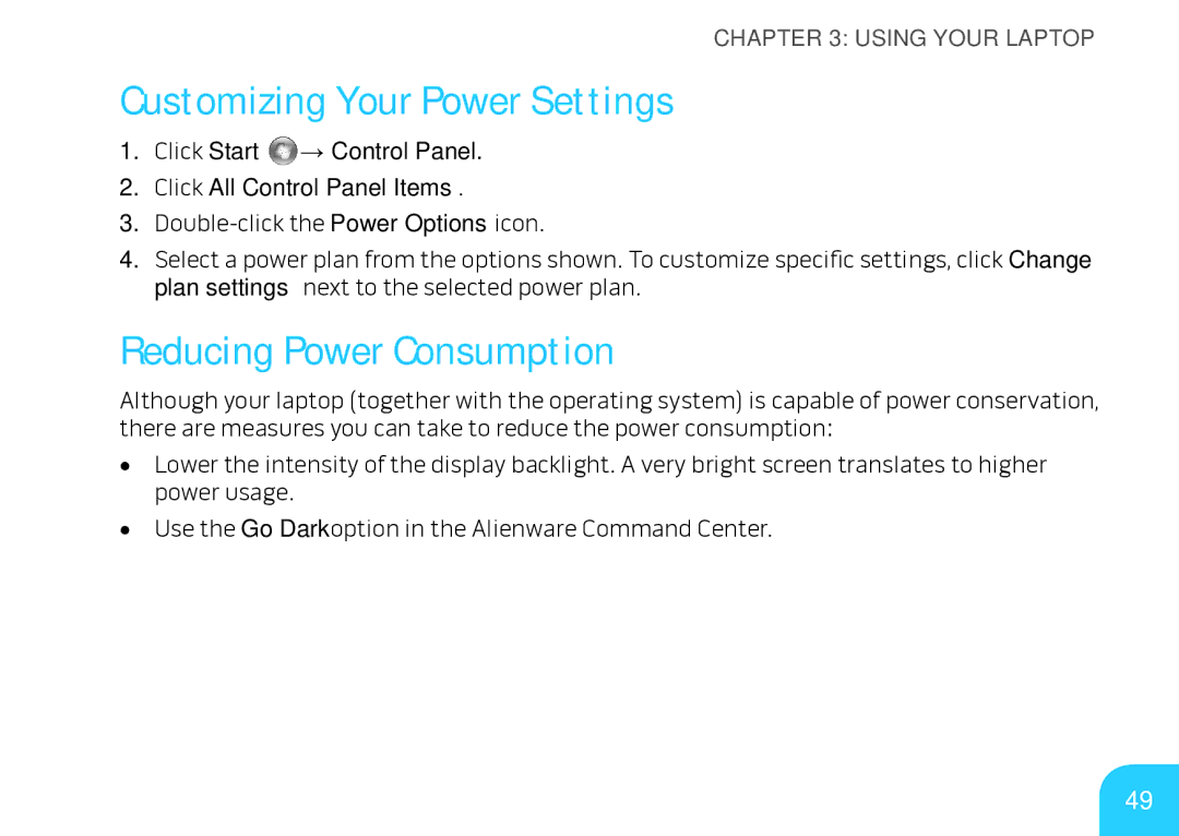 Alienware M17X manual Customizing Your Power Settings, Reducing Power Consumption 