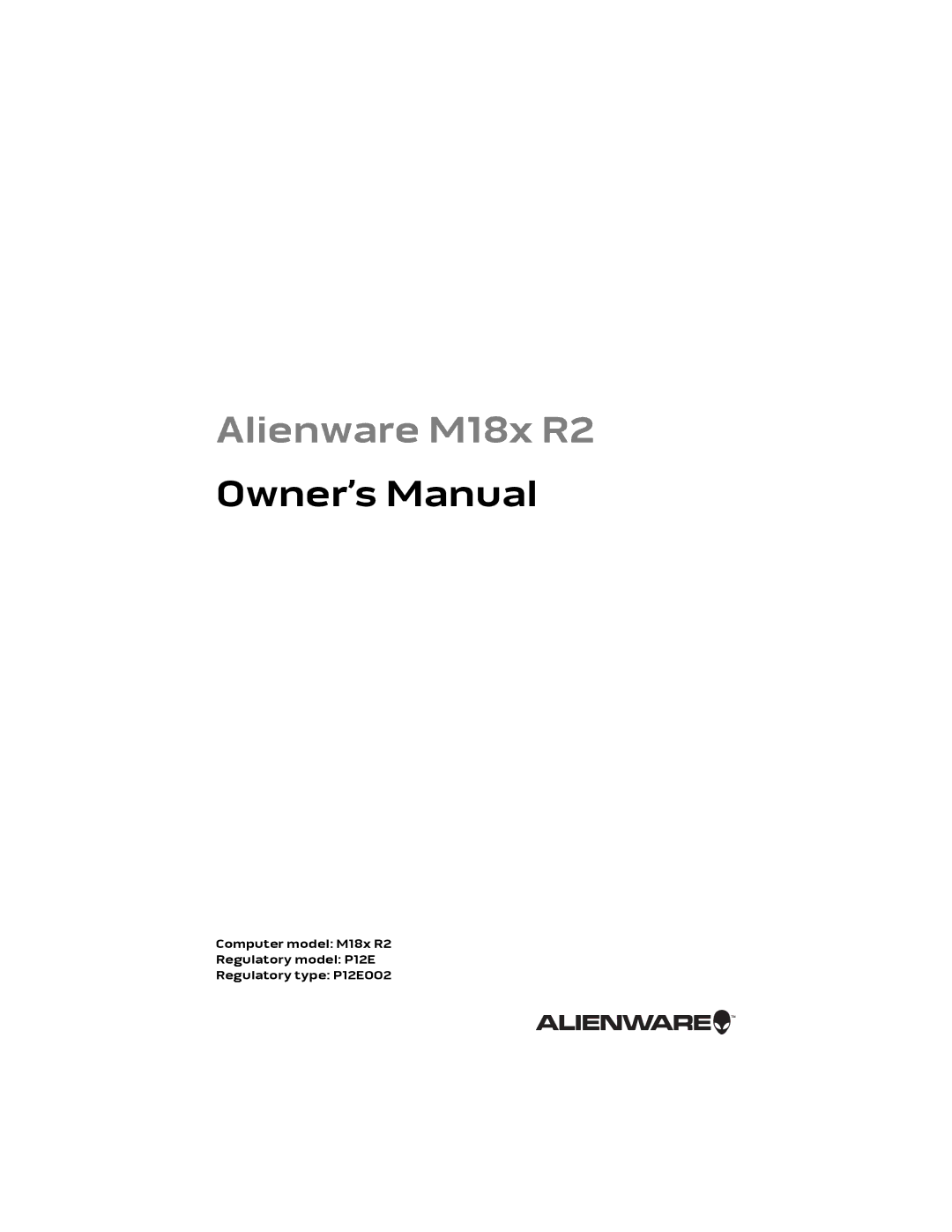 Alienware M18X R2 owner manual Alienware M18x R2 