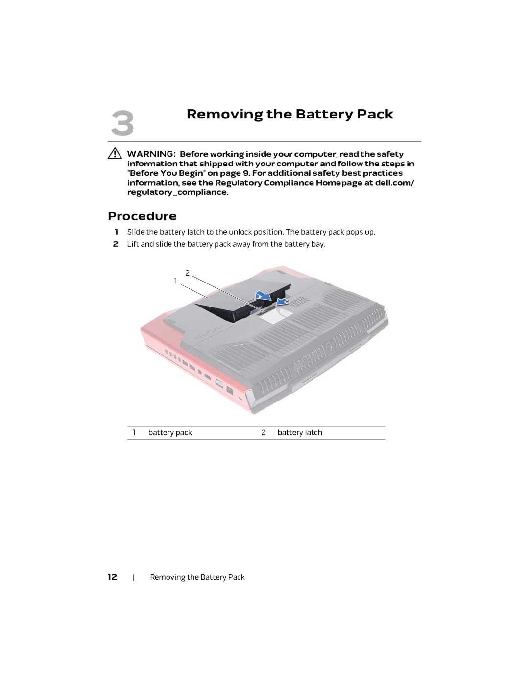 Alienware M18X R2 owner manual Removing the Battery Pack, Procedure 