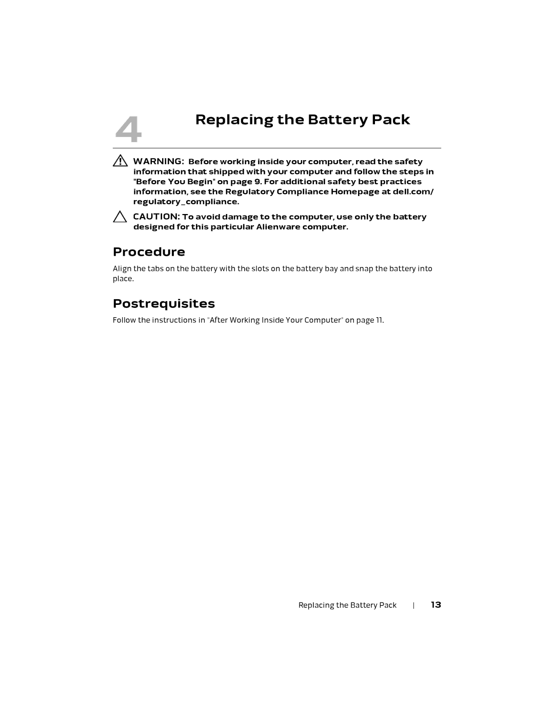 Alienware M18X R2 owner manual Replacing the Battery Pack, Postrequisites 