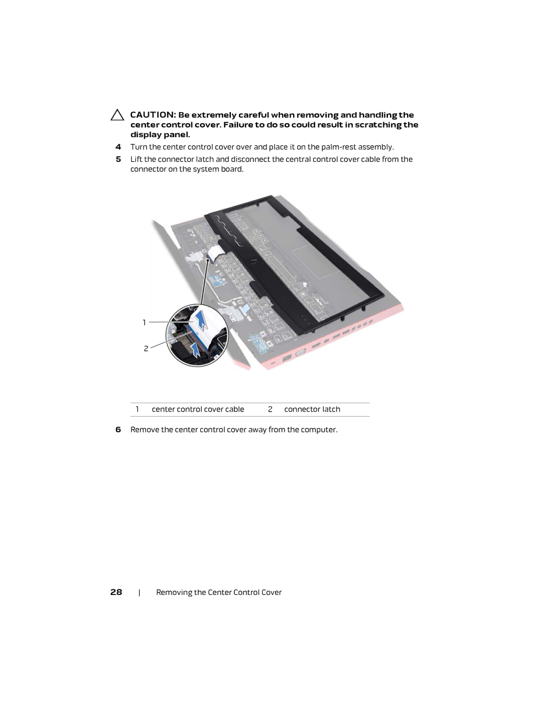 Alienware M18X R2 owner manual Removing the Center Control Cover 