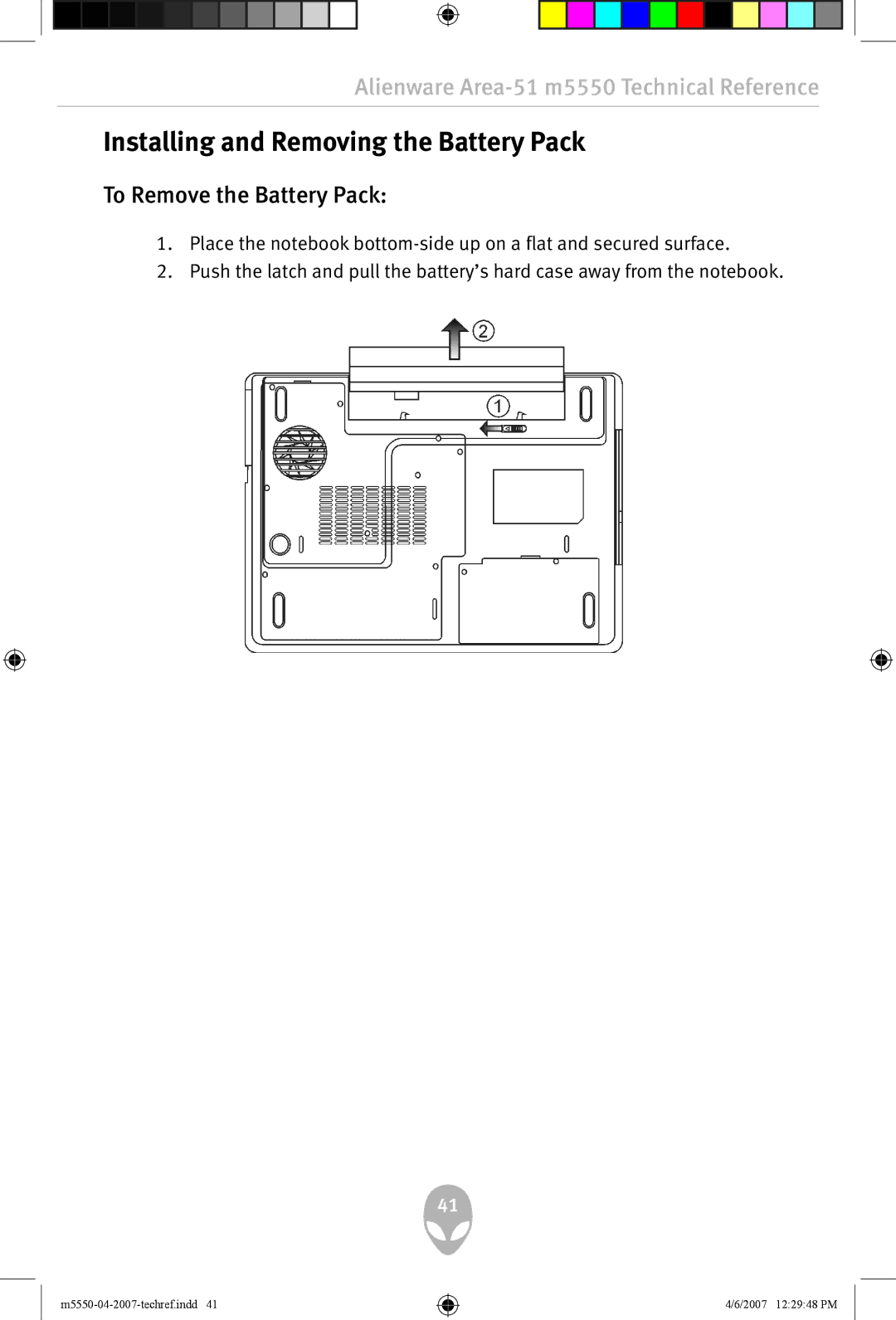 Alienware m5550 user manual Installing and Removing the Battery Pack, To Remove the Battery Pack 