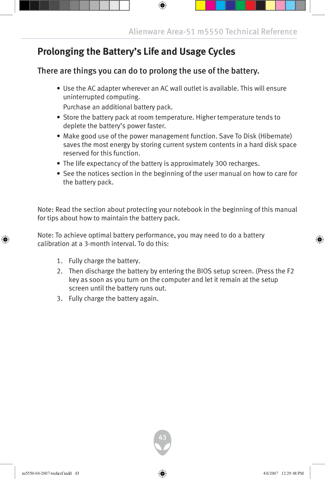 Alienware m5550 user manual Prolonging the Battery’s Life and Usage Cycles 