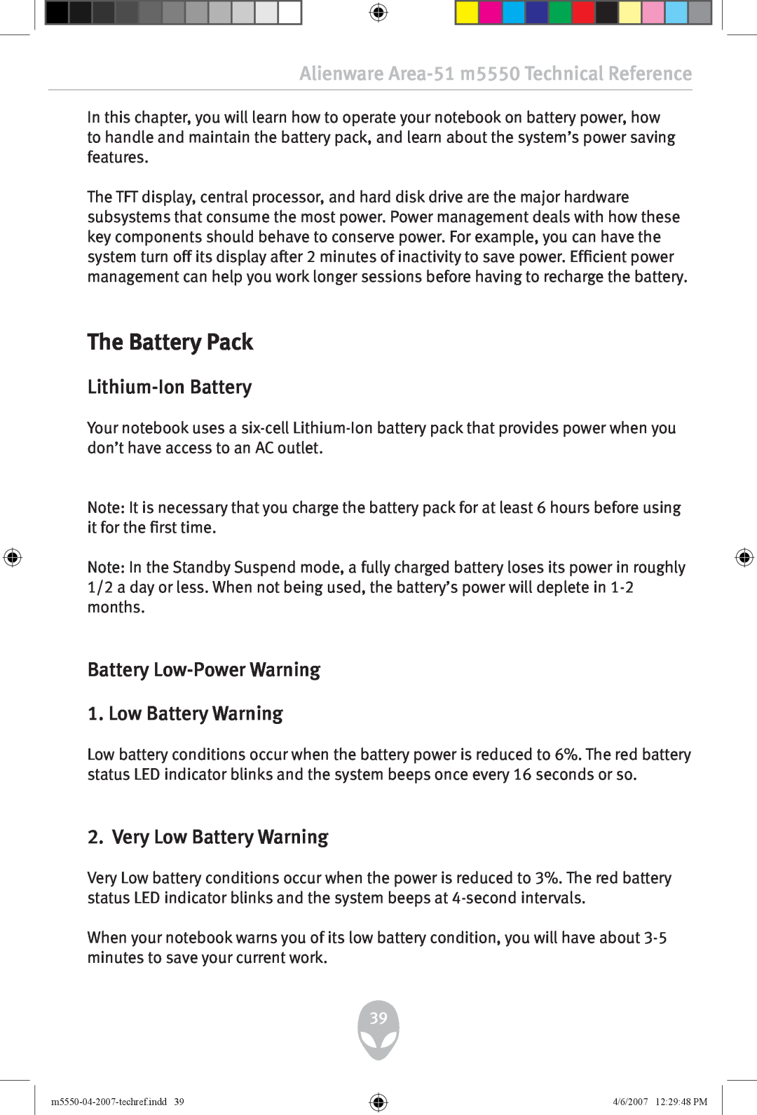 Alienware m5550 user manual The Battery Pack, Lithium-Ion Battery, Battery Low-Power Warning 1. Low Battery Warning 
