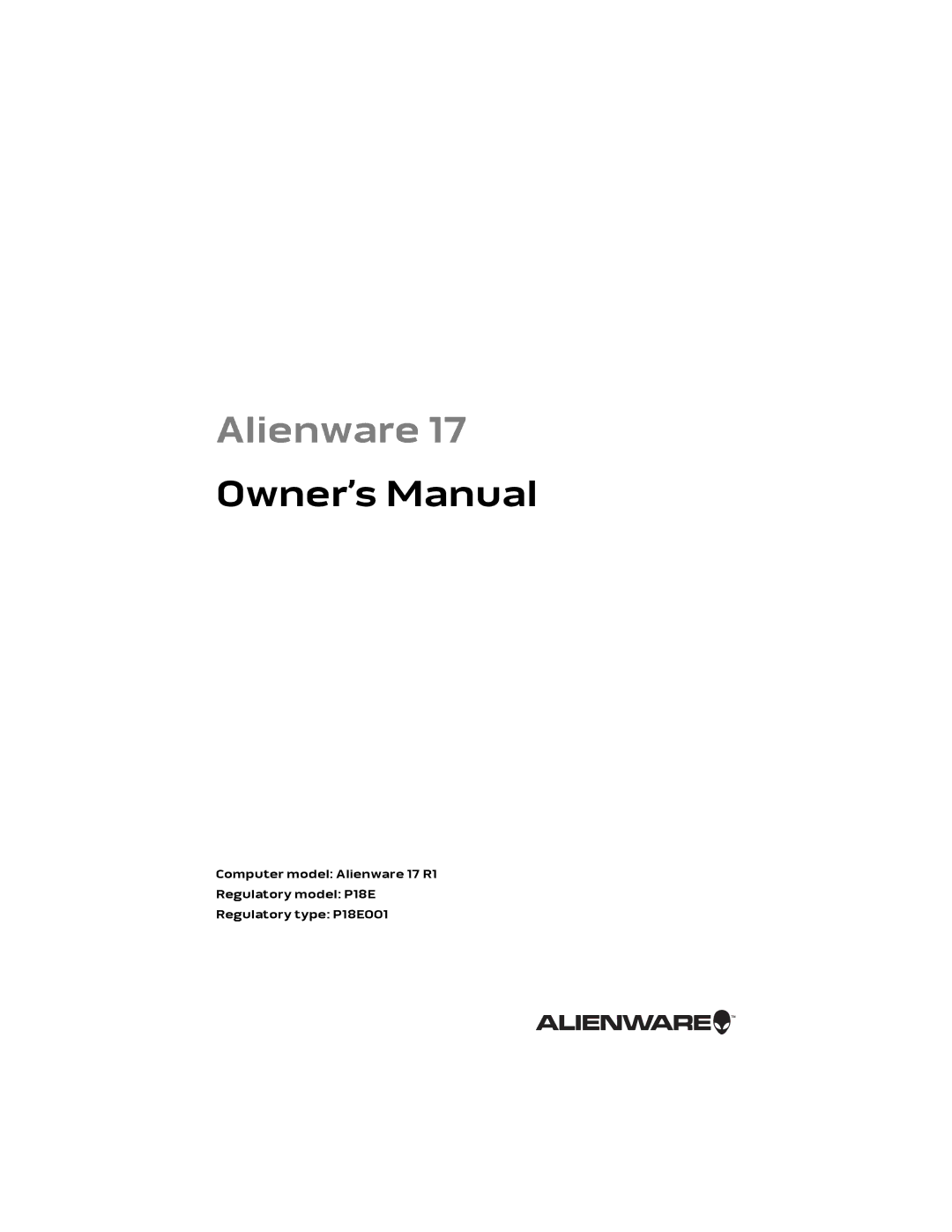 Alienware 17 R1, P18E owner manual Alienware 