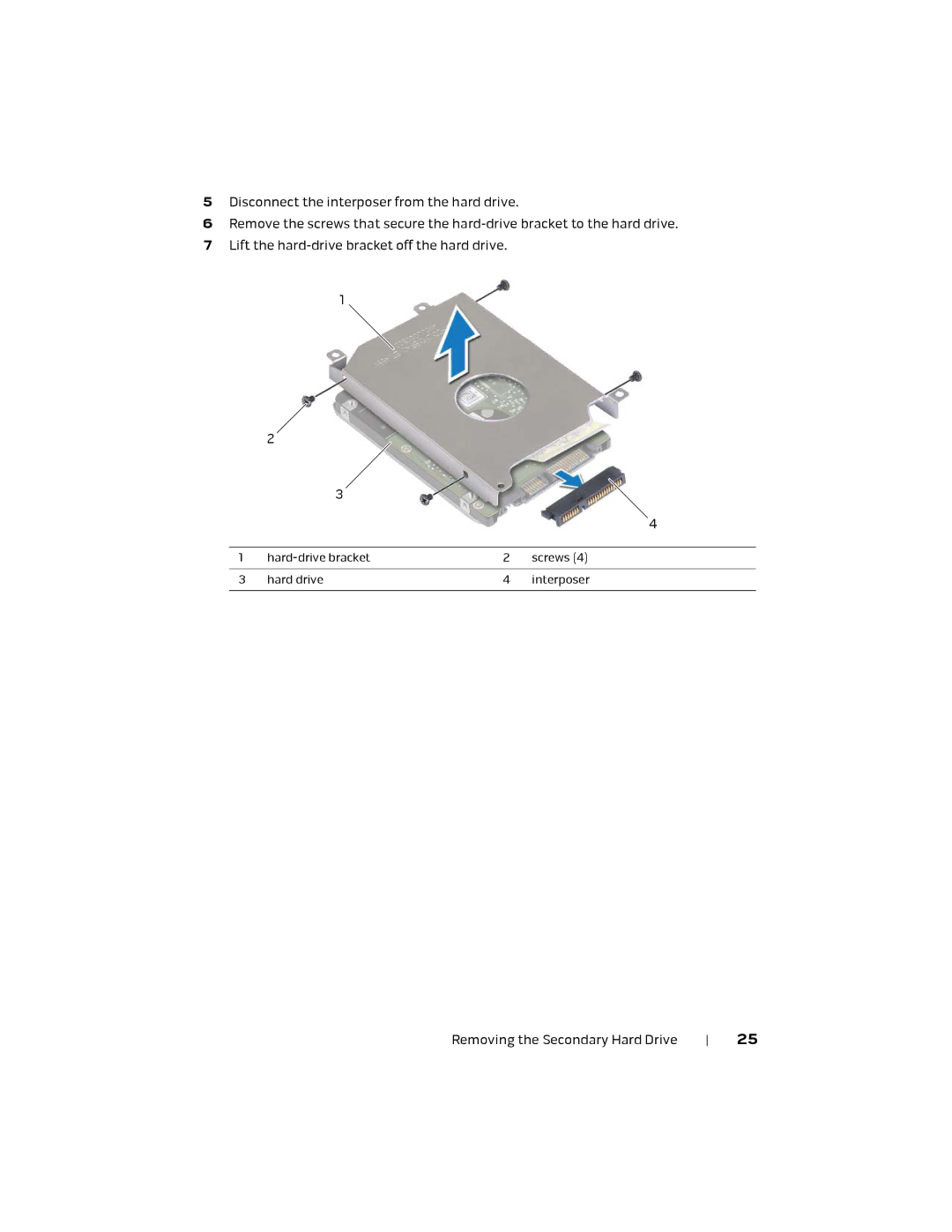 Alienware 17 R1, P18E owner manual Hard -drive bracket Screws Hard drive Interposer 