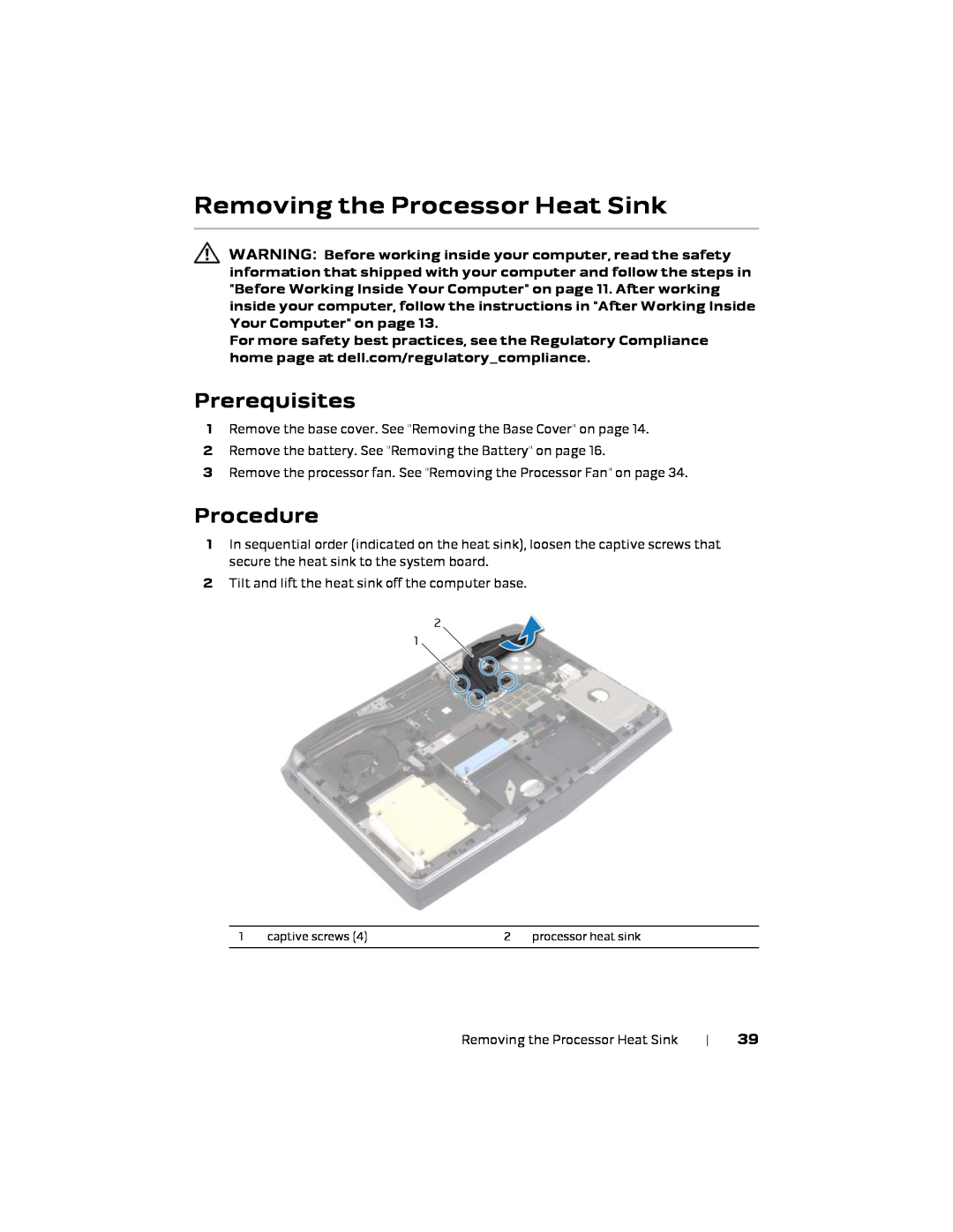 Alienware 17 R1, P18E owner manual Removing the Processor Heat Sink, Prerequisites, Procedure 