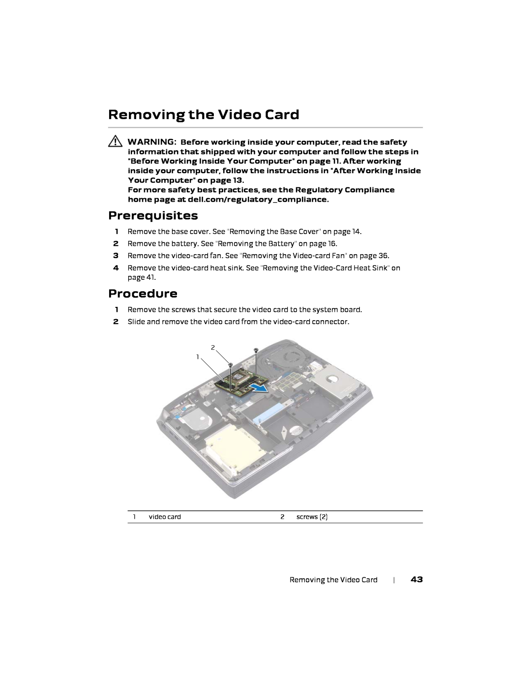 Alienware 17 R1, P18E owner manual Removing the Video Card, Prerequisites, Procedure 