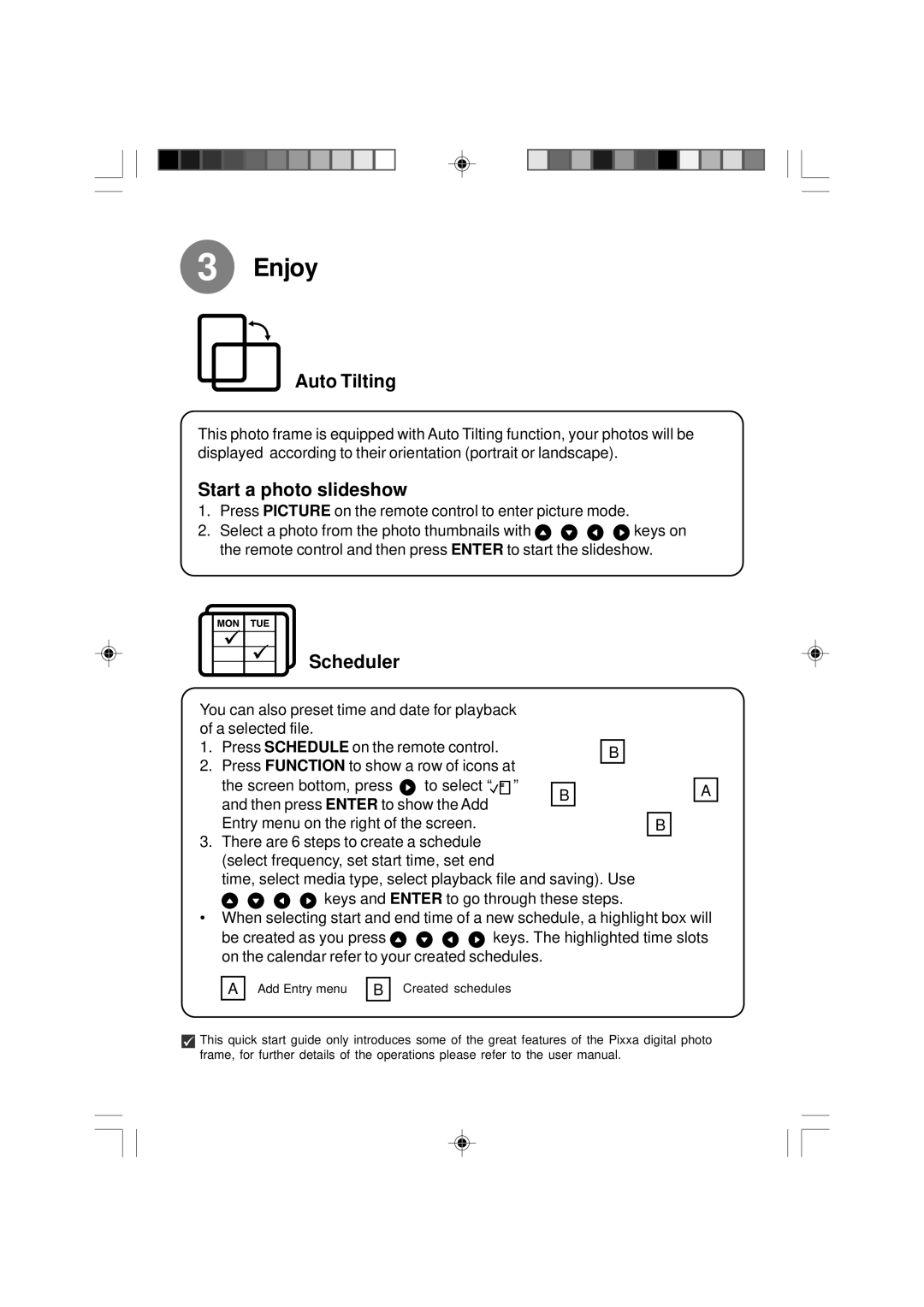 Ality Pixxa manual Enjoy, Auto Tilting, Start a photo slideshow, Scheduler 