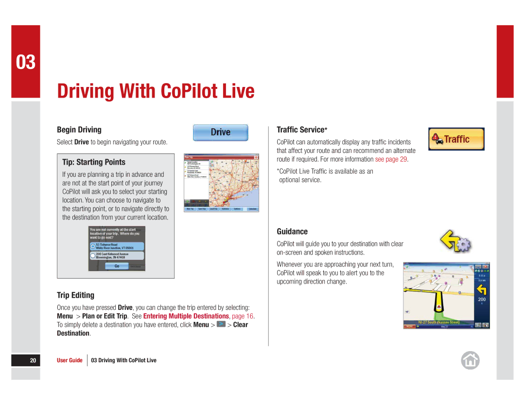 ALK Technologies 11 manual Begin Driving, Tip Starting Points, Trip Editing, Trafﬁc Service, Guidance 