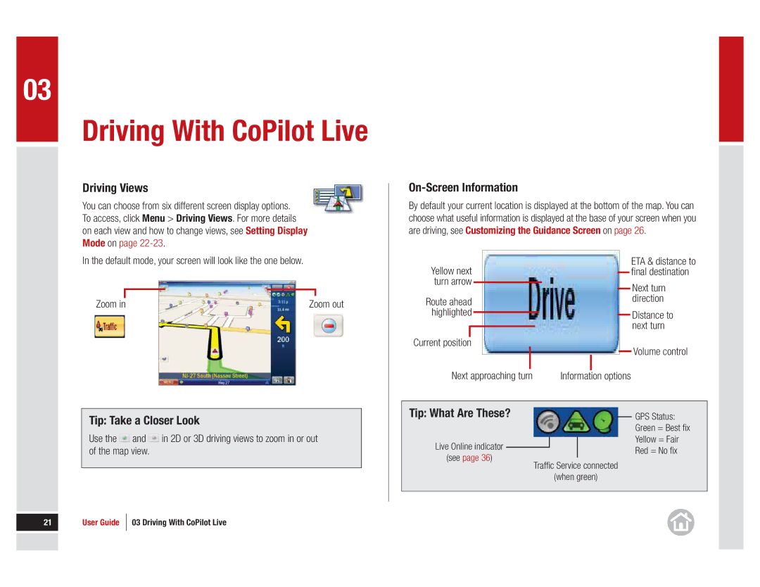 ALK Technologies 11 manual Driving With CoPilot Live, Driving Views, Tip Take a Closer Look, On-Screen Information 