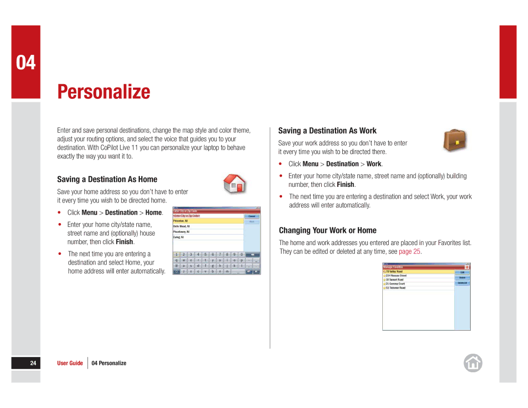 ALK Technologies 11 Personalize, Saving a Destination As Home, Saving a Destination As Work, Changing Your Work or Home 