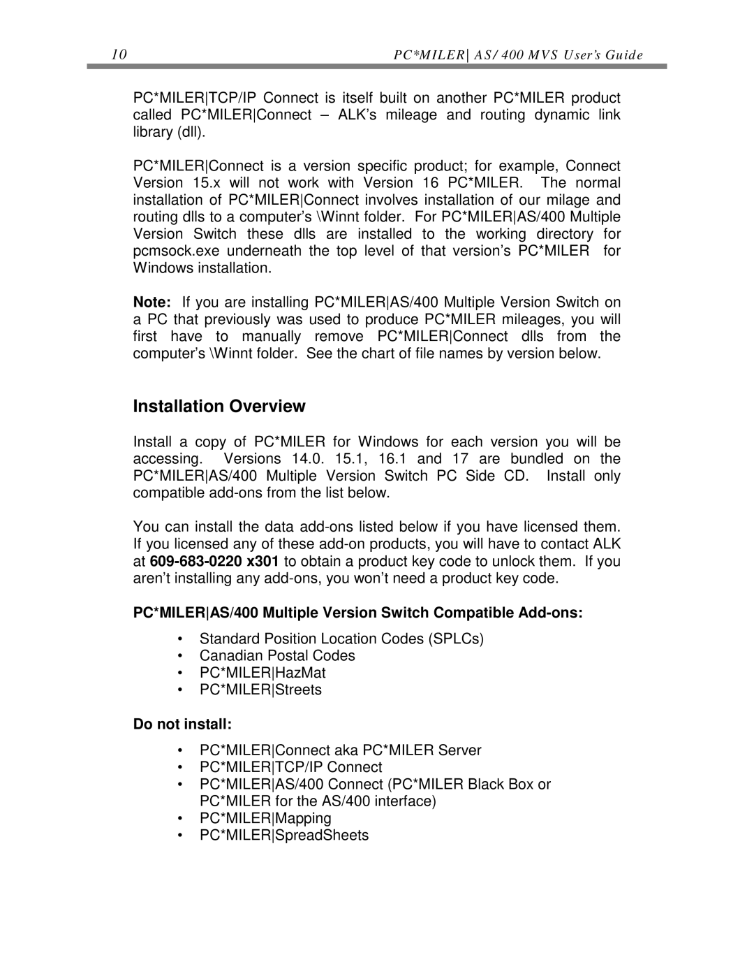 ALK Technologies manual Installation Overview, PC*MILERAS/400 Multiple Version Switch Compatible Add-ons, Do not install 