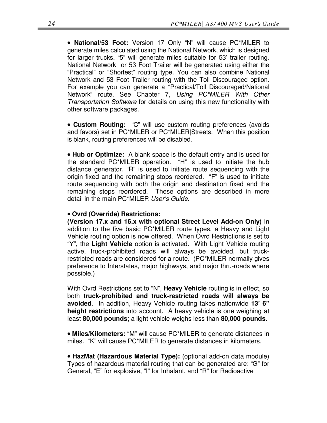 ALK Technologies manual PC*MILERAS/400 MVS User’s Guide 