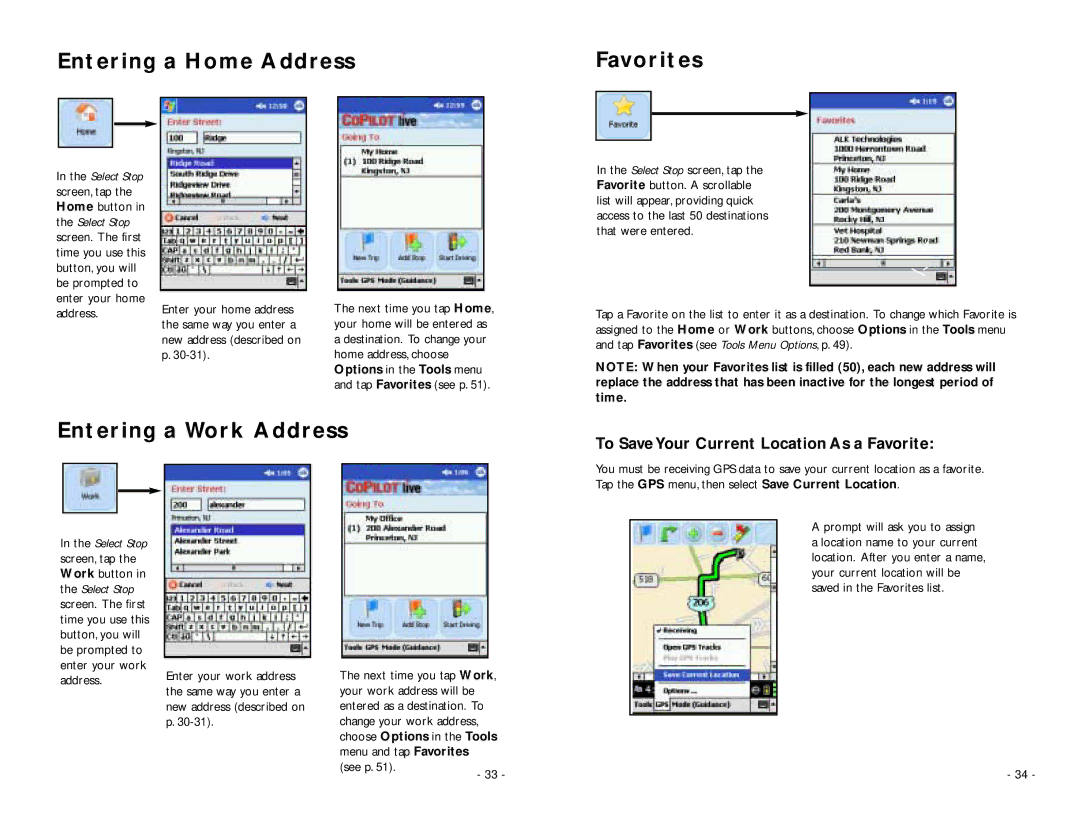 ALK Technologies PC5 manual Entering a Home Address Favorites, Entering a Work Address 