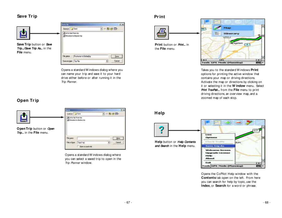 ALK Technologies PC5 manual Save Trip, Open Trip, Print, Help 