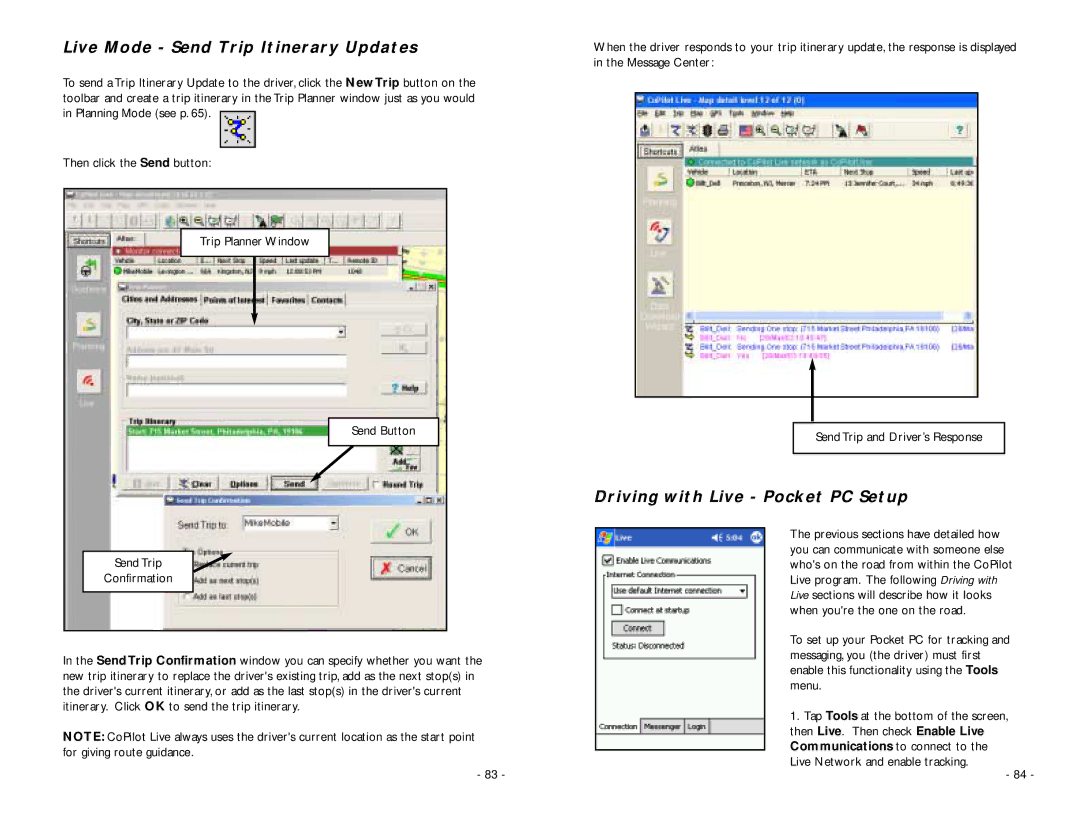 ALK Technologies PC5 manual Live Mode Send Trip Itinerary Updates, Driving with Live Pocket PC Setup 