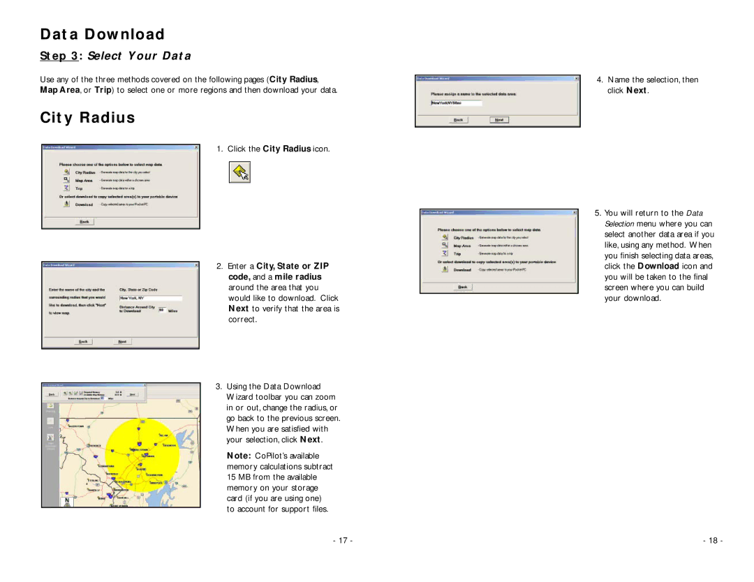 ALK Technologies Pocket PC 5 manual Select Your Data, Click the City Radius icon, Name the selection, then click Next 