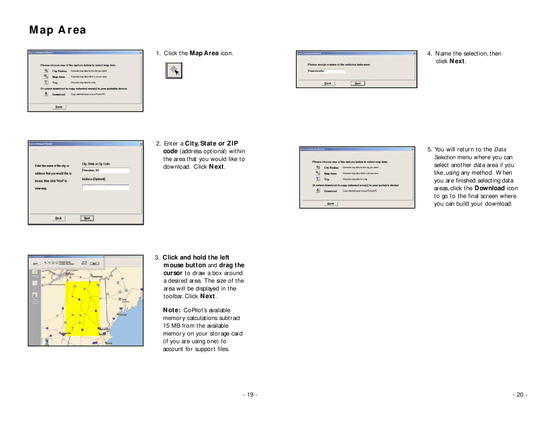 ALK Technologies Pocket PC 5 manual Click the Map Area icon 