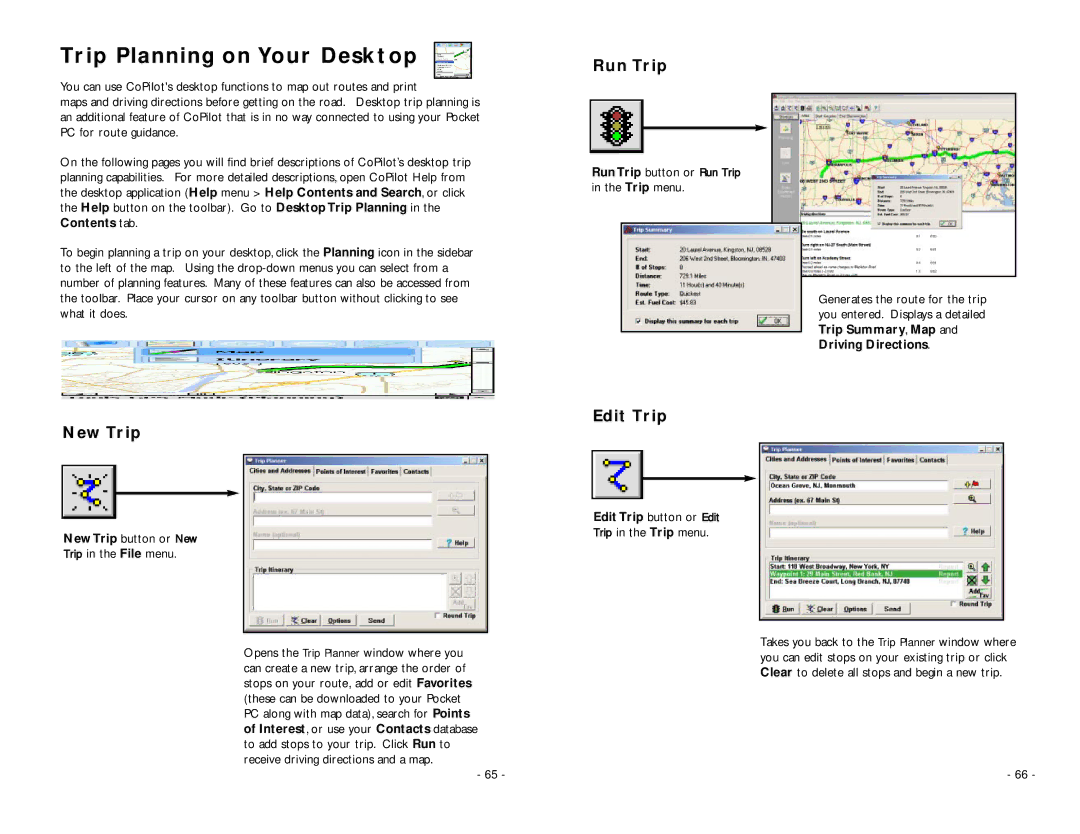 ALK Technologies Pocket PC 5 manual Trip Planning on Your Desktop, Run Trip, Edit Trip New Trip, Edit Trip button or Edit 