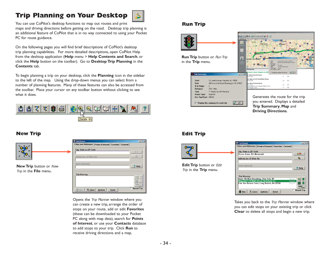 ALK Technologies Pocket PC 6 manual Trip Planning on Your Desktop, Run Trip, New Trip Edit Trip, Edit Trip button or Edit 