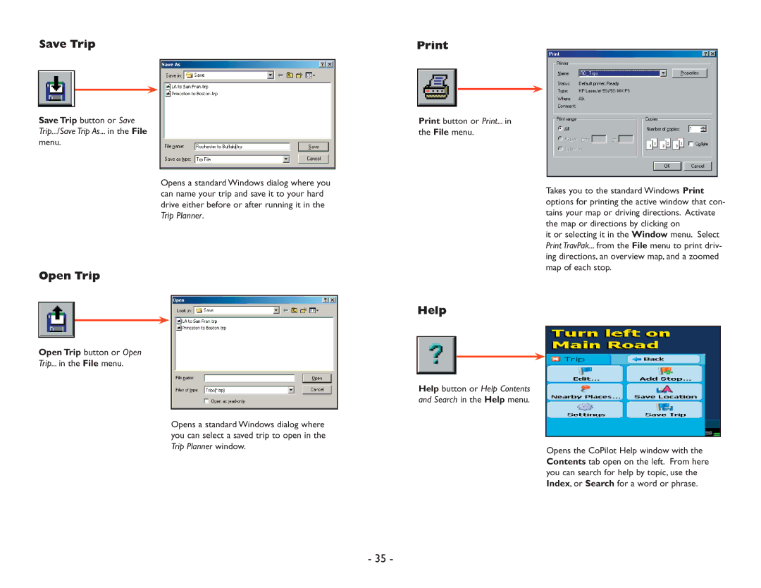 ALK Technologies Pocket PC 6 manual Save Trip Print, Help, Save Trip button or Save, Open Trip button or Open 