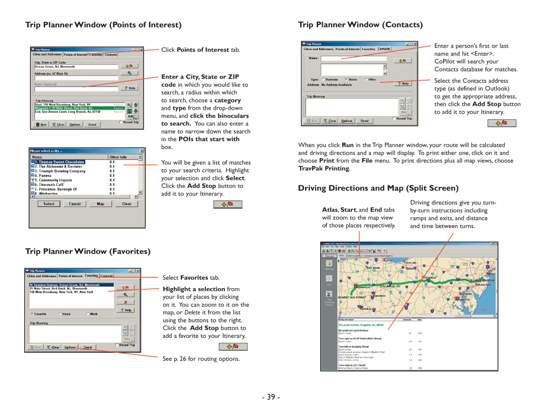 ALK Technologies Pocket PC 6 manual Trip Planner Window Points of Interest, Trip Planner Window Favorites 