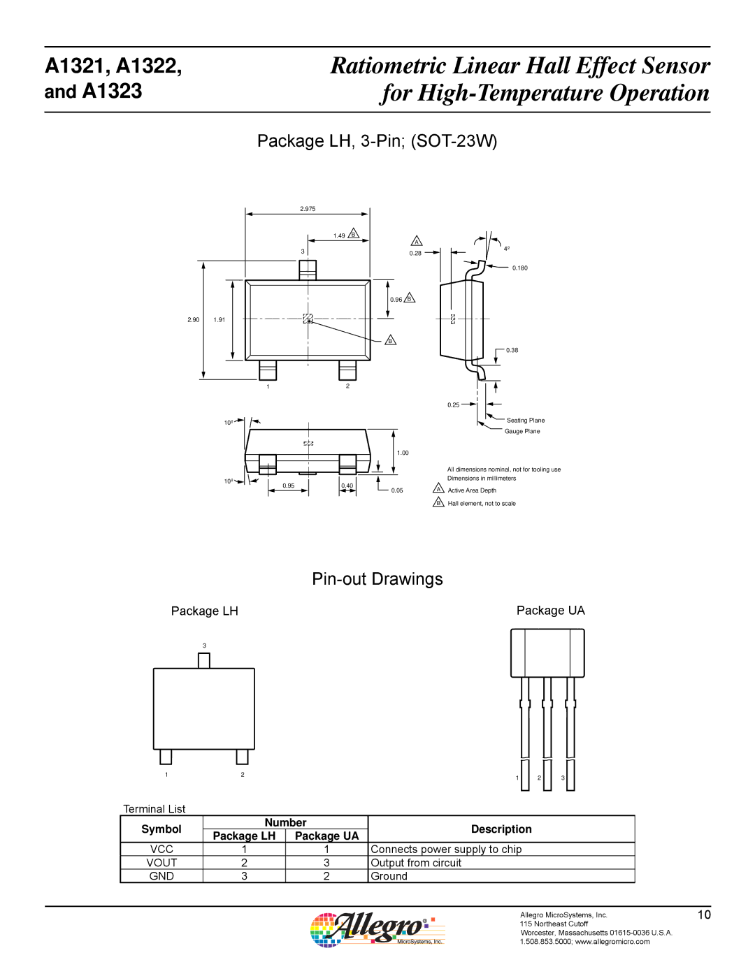 Allegro Multimedia A1321 Package LH, 3-Pin SOT-23W, Pin-out Drawings, Symbol Number Description Package LH Package UA 