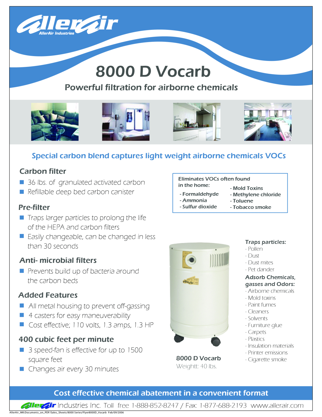 AllerAir 8000 D Vocarb manual Powerful filtration for airborne chemicals, Carbon filter, Pre-filter, Added Features 