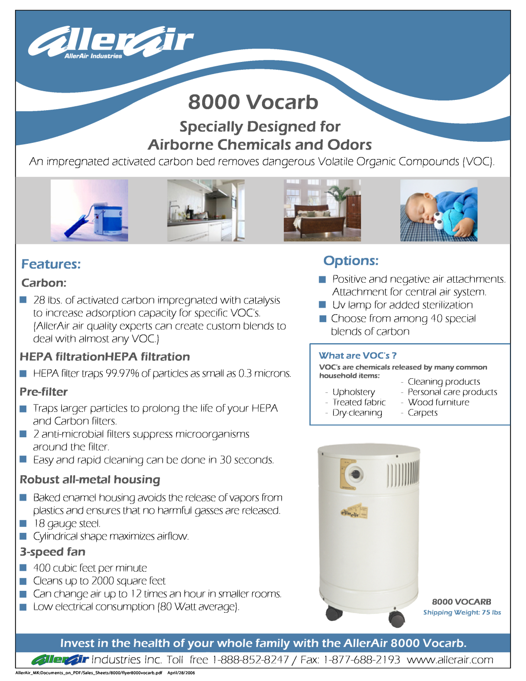 AllerAir 8000 manual Specially Designed for, Airborne Chemicals and Odors, Carbon, HEPA filtrationHEPA filtration, Vocarb 