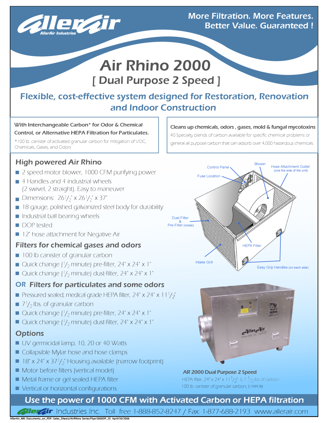 AllerAir Air Rhino 2000 dimensions Dual Purpose 2 Speed, and Indoor Construction, More Filtration. More Features, Options 