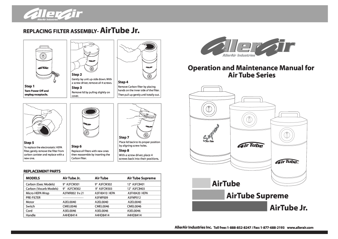 AllerAir manual Operation and Maintenance Manual for, Air Tube Series, AirTube Supreme AirTube Jr, Replacement Parts 