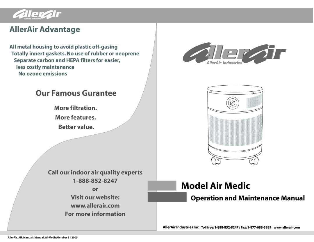 AllerAir N6FMPB002 manual Model Air Medic, AllerAir Advantage, Our Famous Gurantee, Operation and Maintenance Manual 