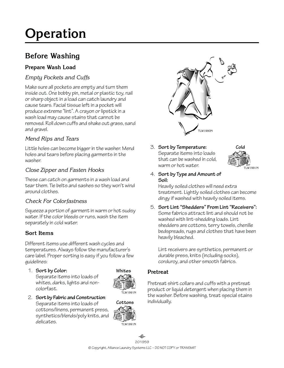 Alliance Laundry Systems 201959R1 manual Operation, Before Washing, Prepare Wash Load, Sort Items, Pretreat 