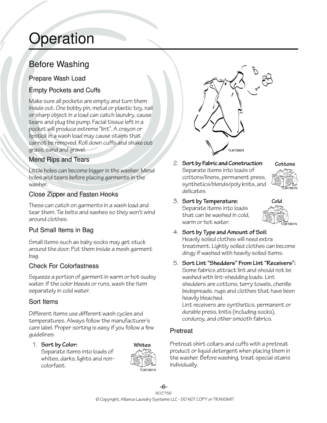 Alliance Laundry Systems 802756R3 manual Operation, Before Washing, Prepare Wash Load, Sort Items, Pretreat 