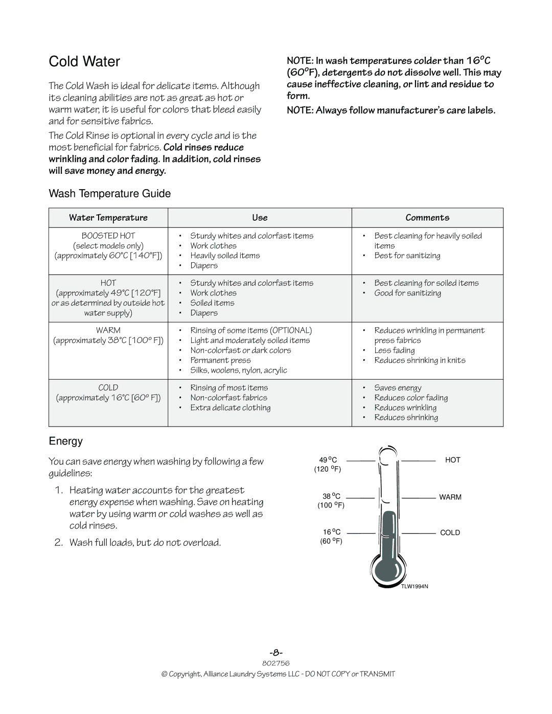 Alliance Laundry Systems 802756R3 manual Cold Water, Wash Temperature Guide, Energy, Water Temperature Use Comments 