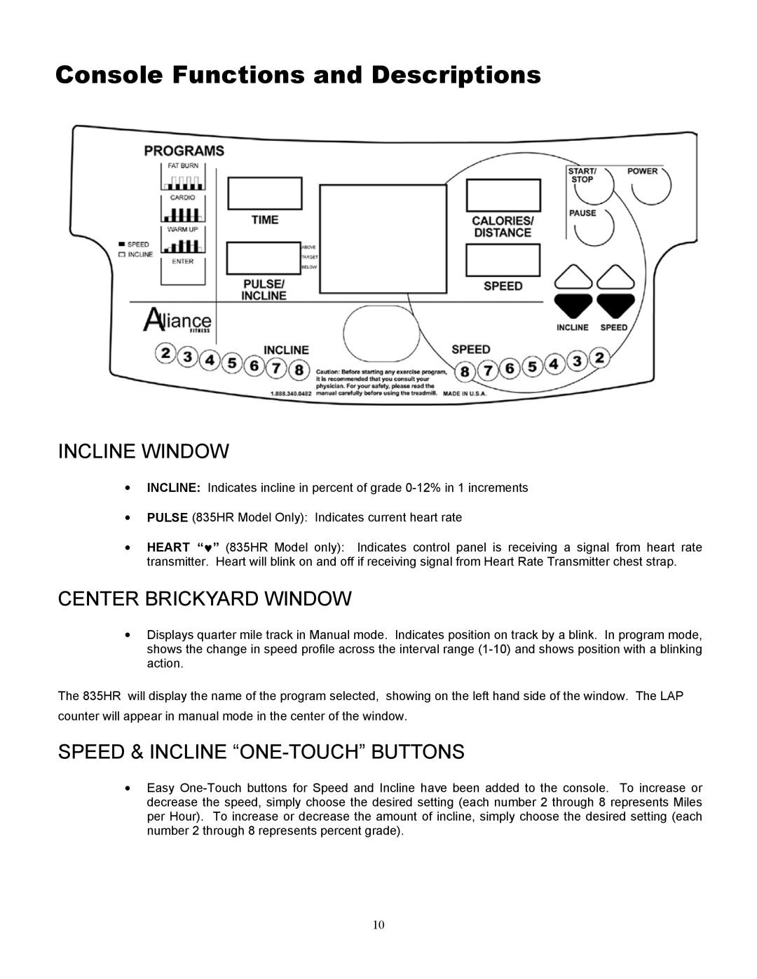 Alliance Laundry Systems 835HR, 815 owner manual Incline Window, Center Brickyard Window, Speed & Incline ONE-TOUCH Buttons 