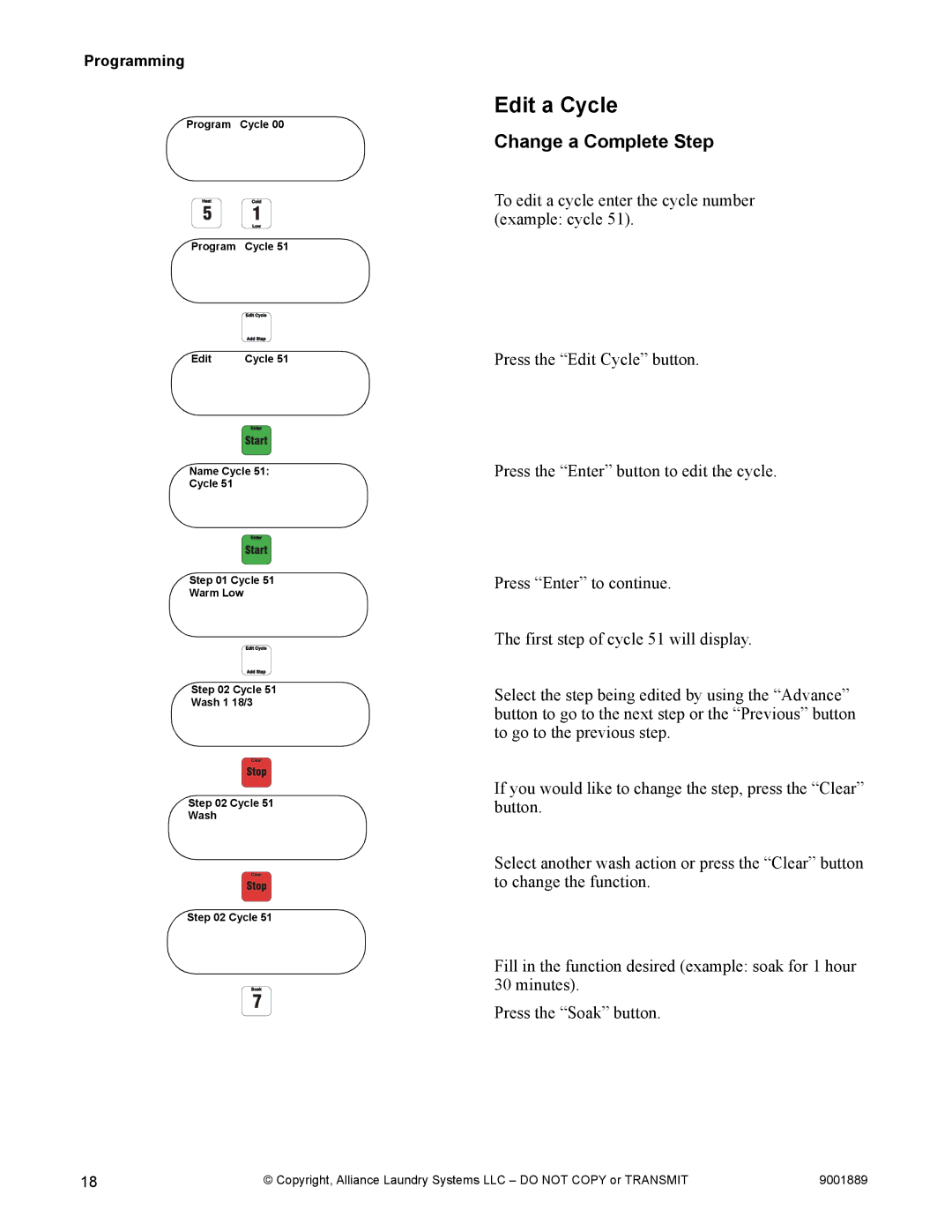 Alliance Laundry Systems 9001889R7 manual Edit a Cycle, Change a Complete Step 