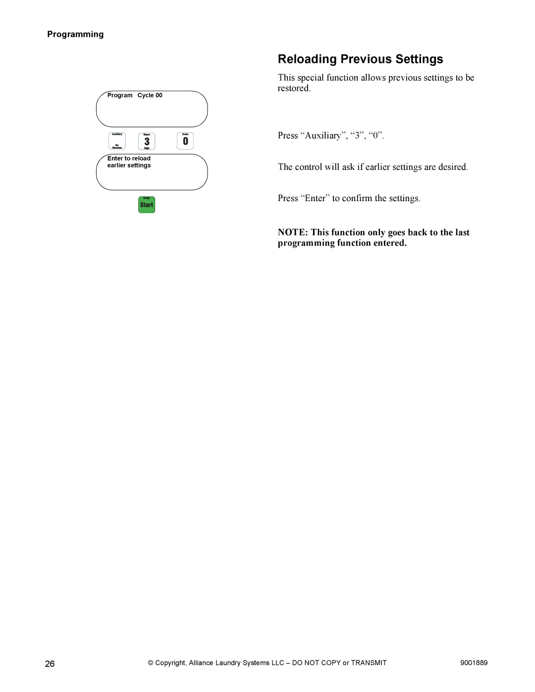 Alliance Laundry Systems 9001889R7 manual Reloading Previous Settings 