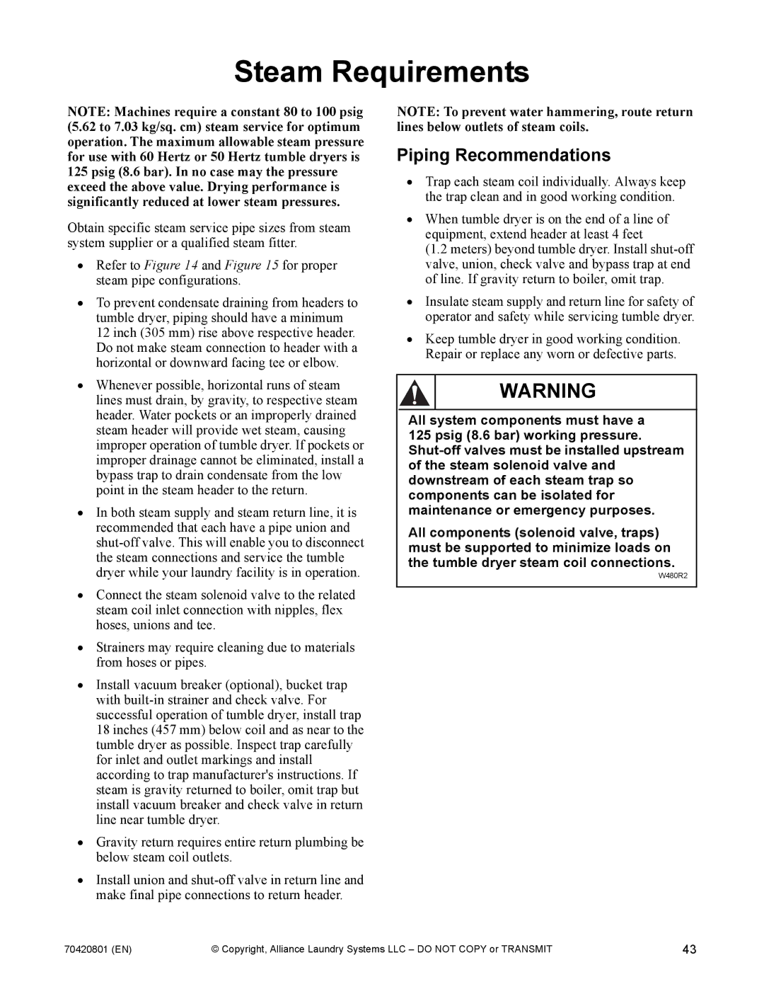 Alliance Laundry Systems 907003062 manual Steam Requirements, Piping Recommendations 