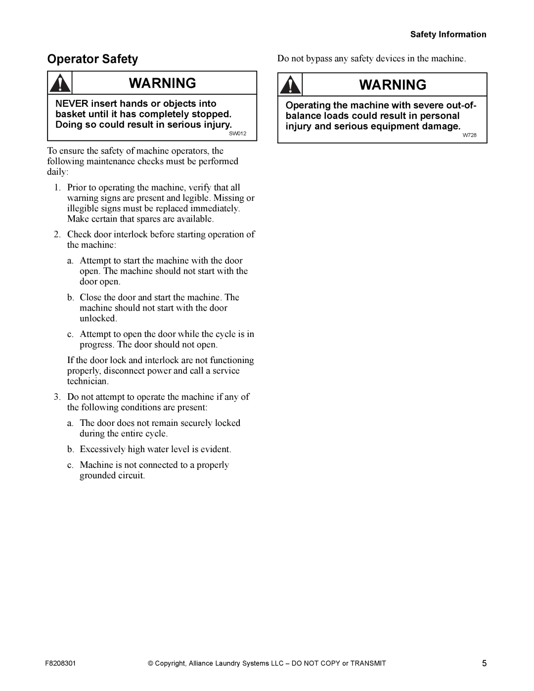 Alliance Laundry Systems CHM1772C manual Operator Safety, Do not bypass any safety devices in the machine 