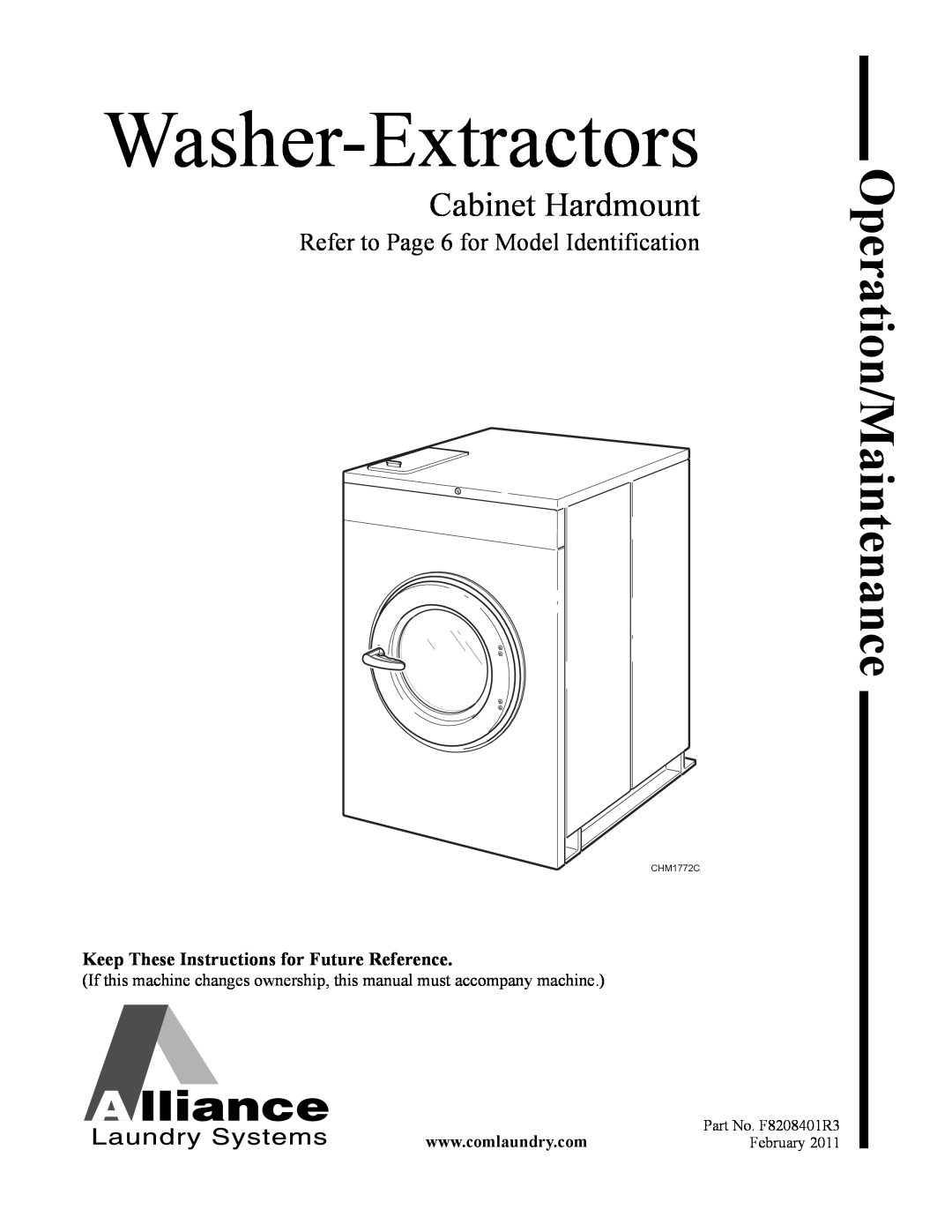 Alliance Laundry Systems CHM1772C manual Washer-Extractors, Cabinet Hardmount, Refer to Page 6 for Model Identification 