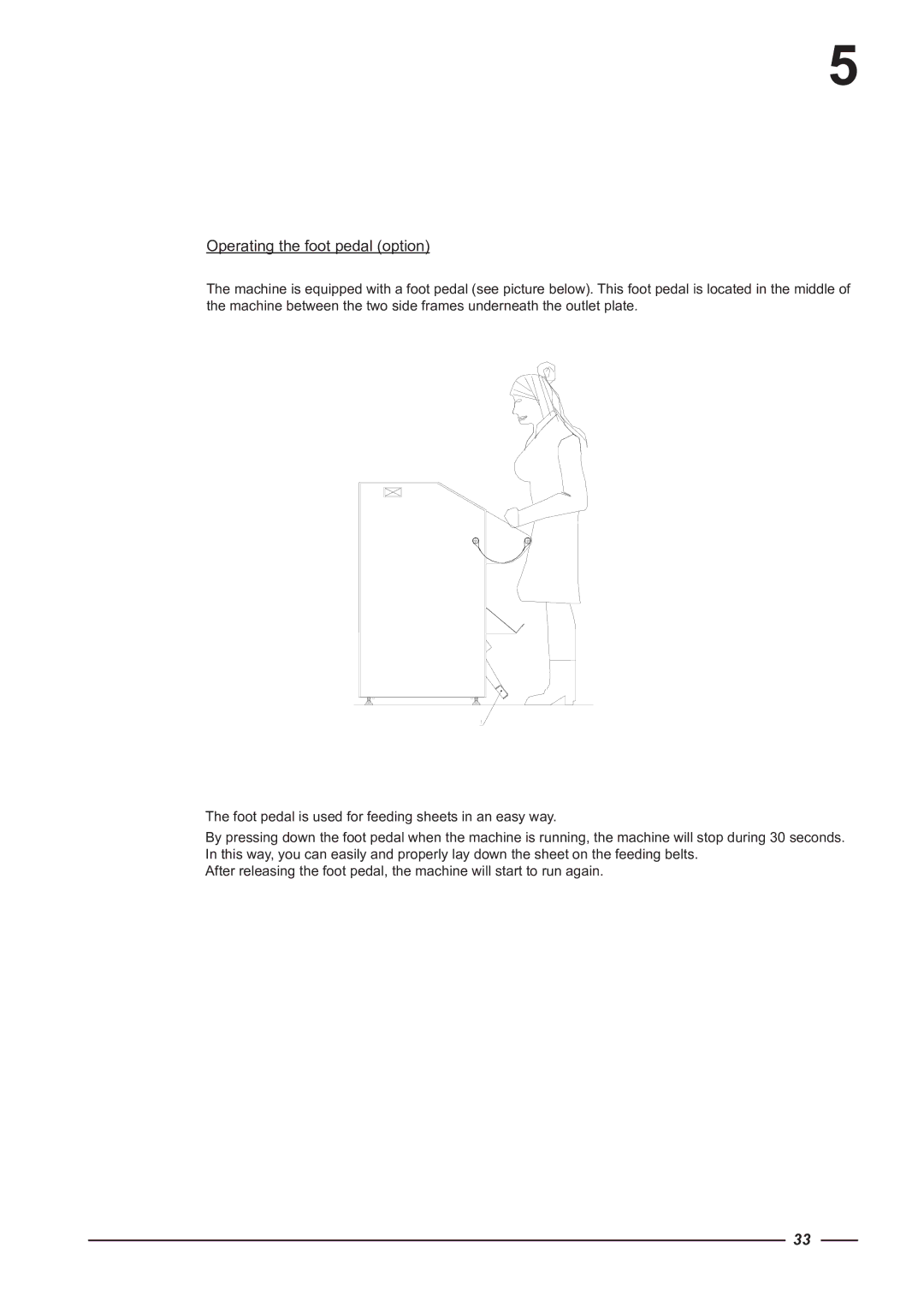 Alliance Laundry Systems CI 2050/325, CI 1650/325 instruction manual Operating the foot pedal option 