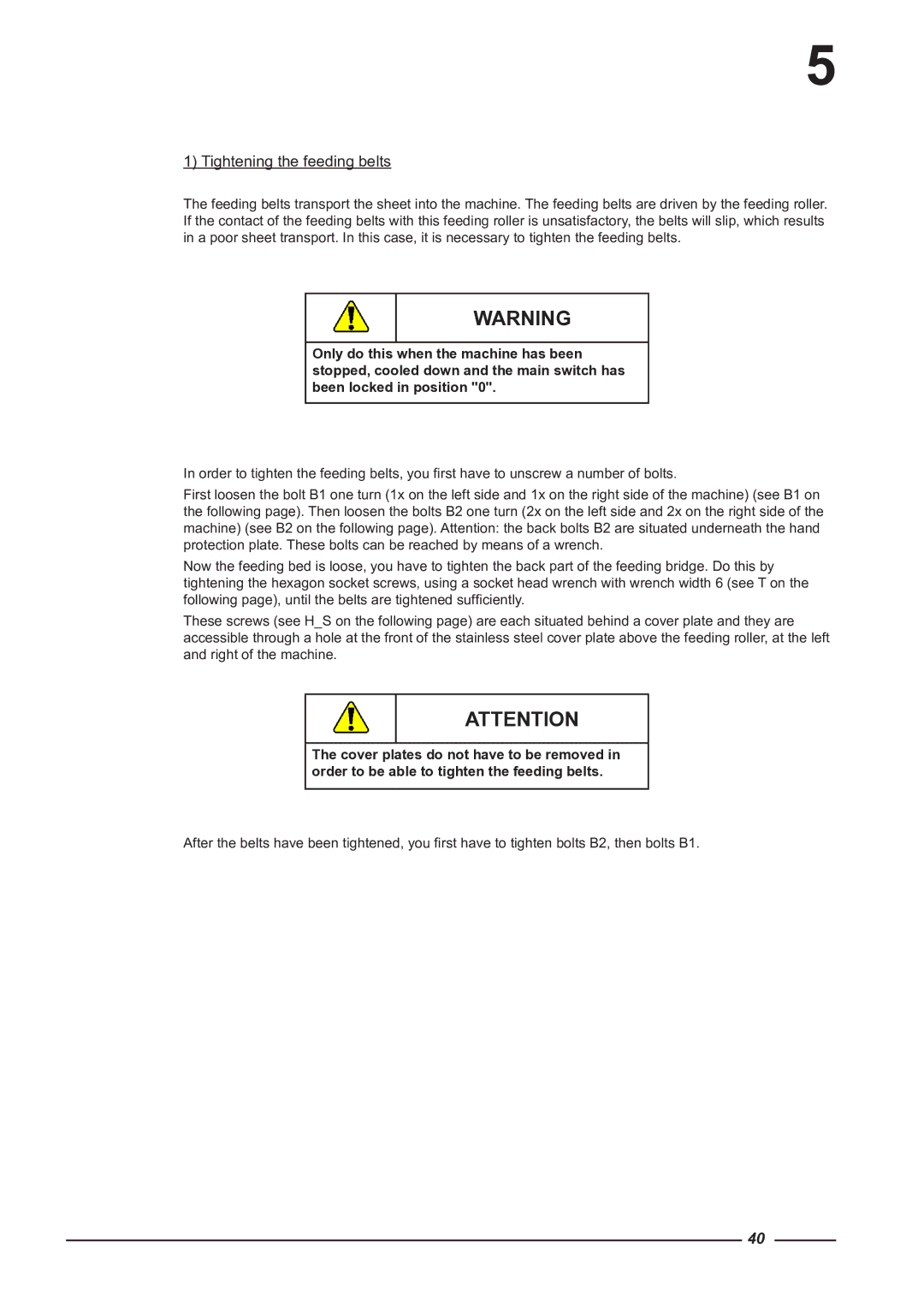 Alliance Laundry Systems CI 1650/325, CI 2050/325 instruction manual Tightening the feeding belts 