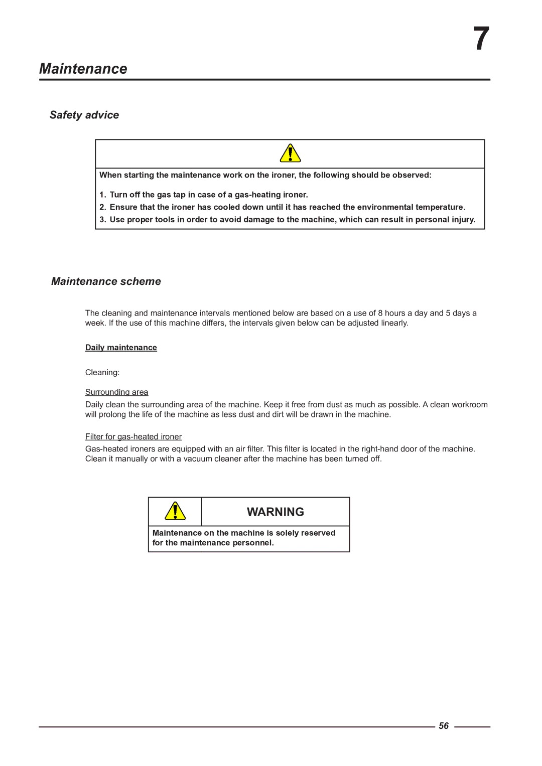 Alliance Laundry Systems CI 1650/325, CI 2050/325 Safety advice, Maintenance scheme, Daily maintenance 