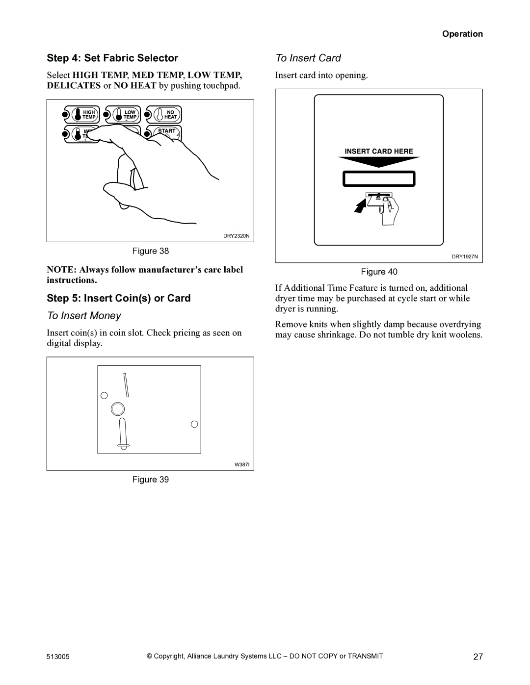 Alliance Laundry Systems DRY710C manual Set Fabric Selector, To Insert Card, Insert Coins or Card, To Insert Money 