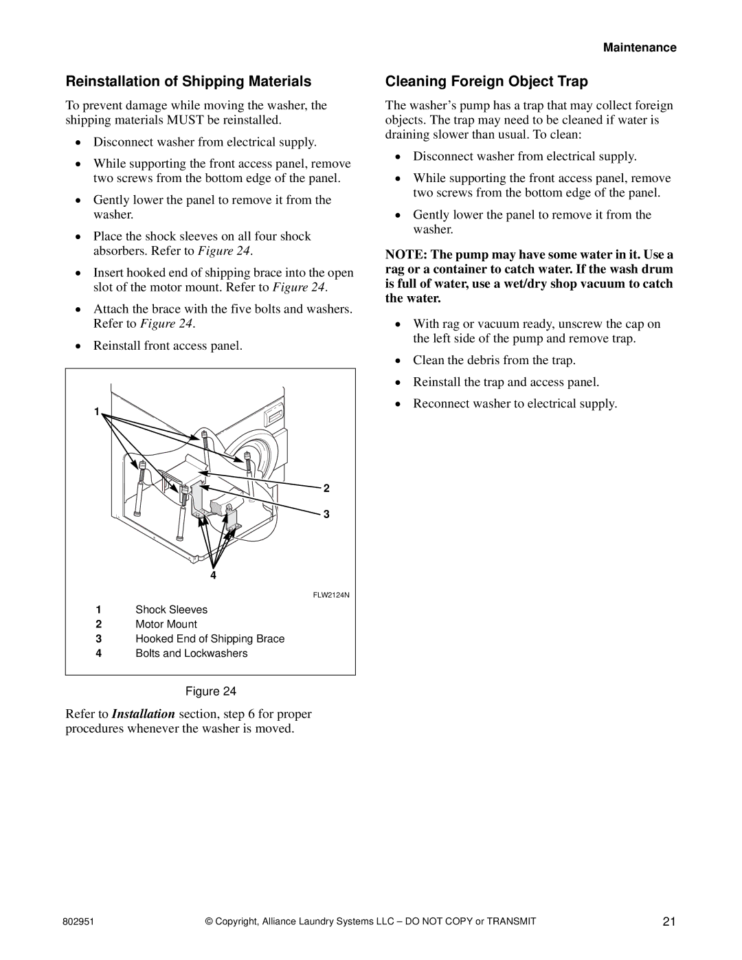 Alliance Laundry Systems FLW1525C manual Reinstallation of Shipping Materials, Cleaning Foreign Object Trap 