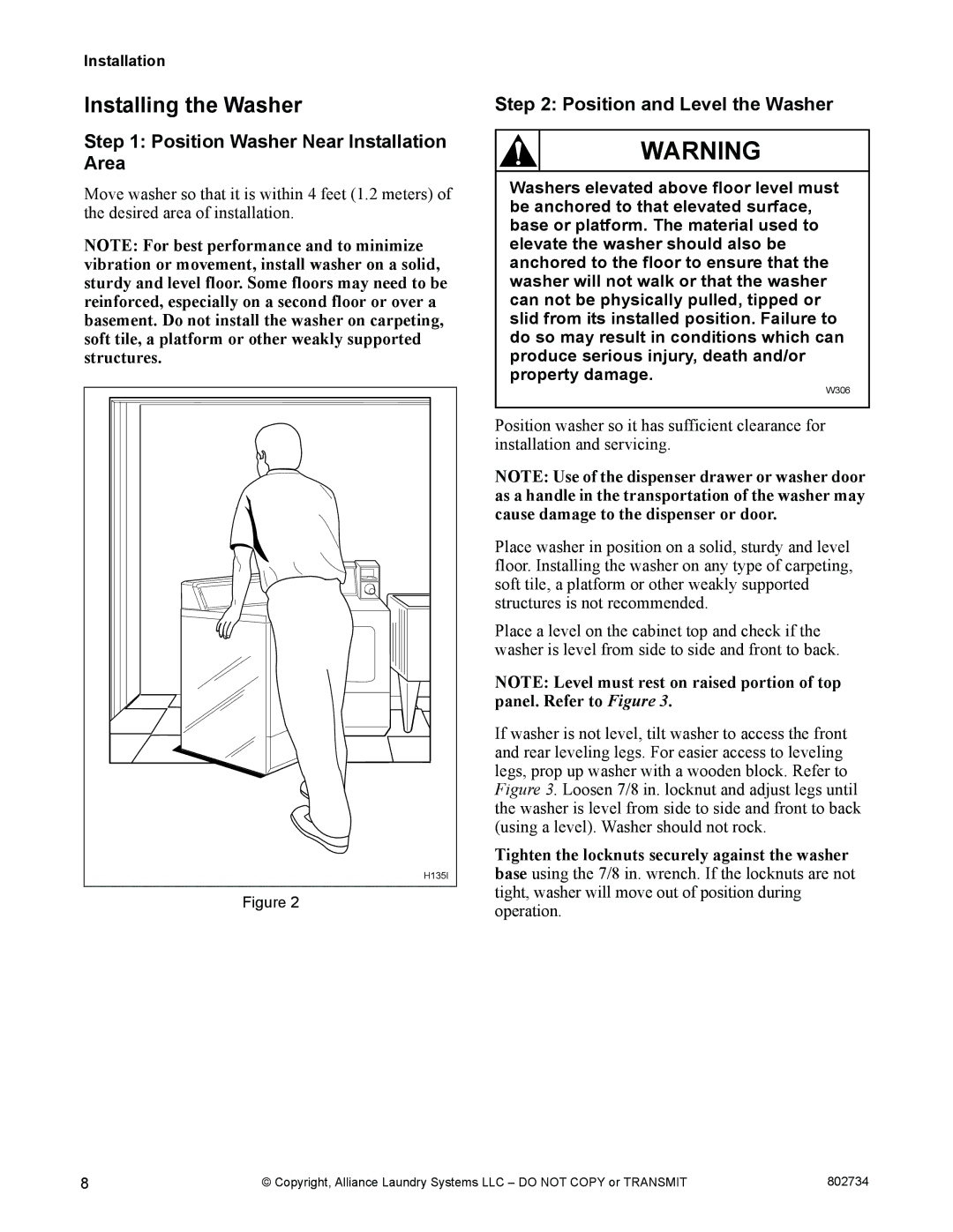 Alliance Laundry Systems FLW1526C manual Installing the Washer, Position Washer Near Installation Area 