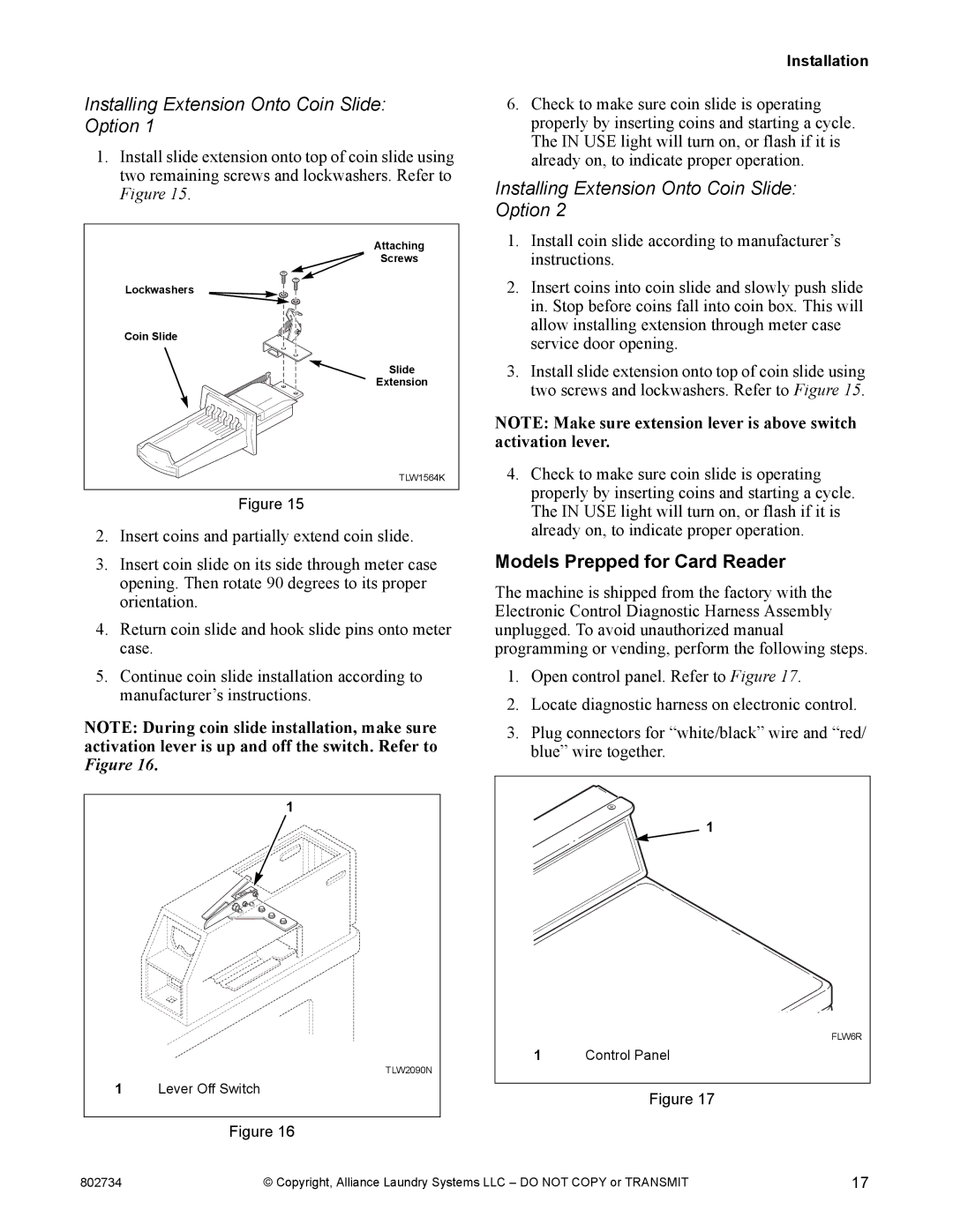 Alliance Laundry Systems FLW1526C manual Installing Extension Onto Coin Slide Option, Models Prepped for Card Reader 